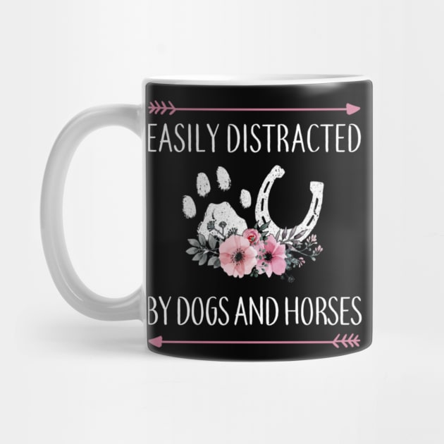 Easily Distracted By Dogs And Horse Floral Animal Lovers by Brodrick Arlette Store